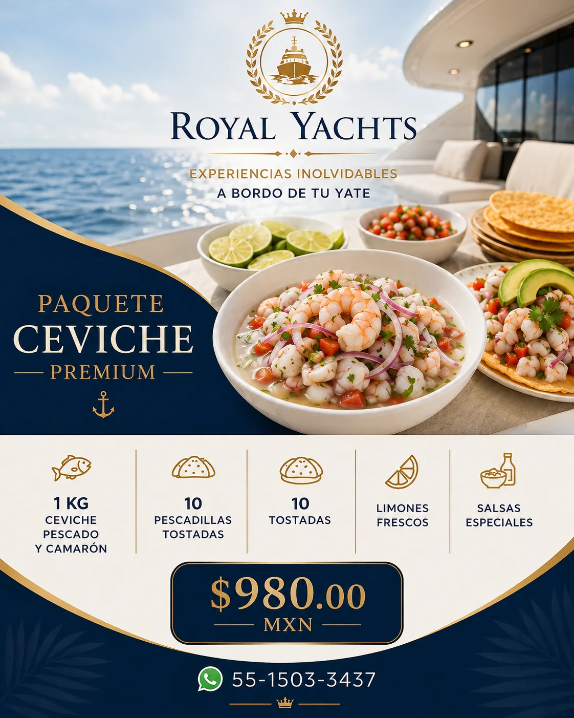 Royal Yachts Premium Ceviche package